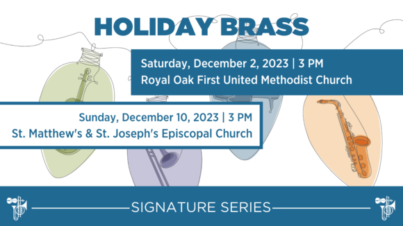 Detroit Chamber Winds & Strings welcomes new and old traditions with two brass concerts.